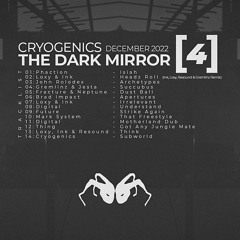 Cryogenics - The Dark Mirror Mix [4]