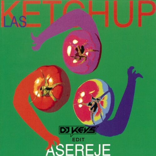 Las Ketchup - Asereje (Keys  VIP Edit)