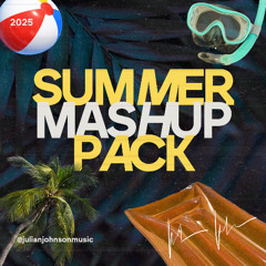 Summer Mashup Pack by Julian Johnson (FREE DOWNLOAD)