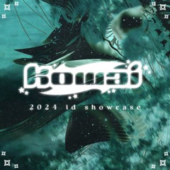 Kowai; 2024 ID Showcase