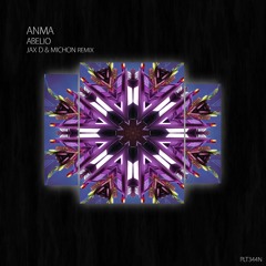 Premiere: ANMA - Abelio (Jax D & Michon Remix) [Polyptych Noir]