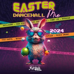 Easter Dancehall 2024 (Extented) (Clean)