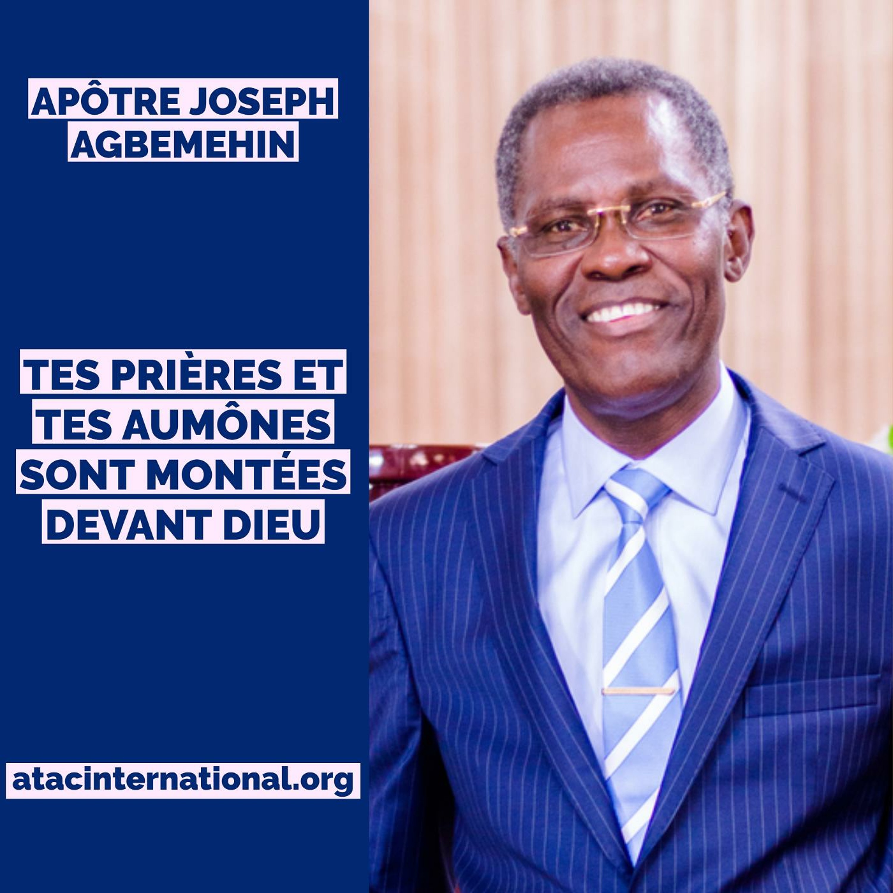 E002-12 Tes prières et tes aumônes sont montées devant Dieu - Apôtre Joseph K. Agbemehin episode artwork