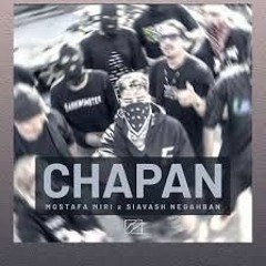 Chapan - Mostafa x Siavash Negahban