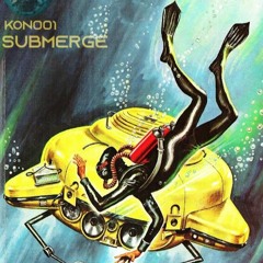 Submerge