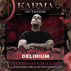 Delirium @ KARMA Outdoor 2024 Saturday