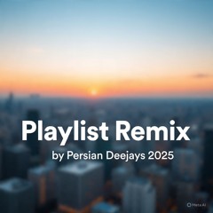 Remix - Persian Djz 2025 - www.PDJz.com
