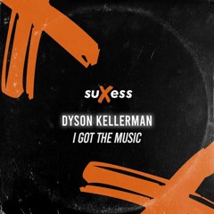 Dyson Kellerman - I Got The Music (Acappella Tool)