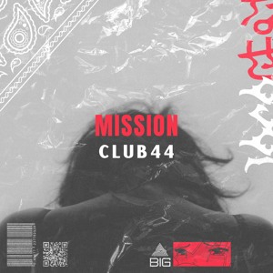 MISSION-Club44