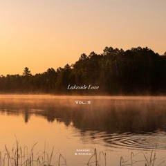 Lakeside Love - Mix Series