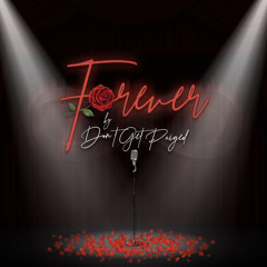 Forever - DontGetPaiged(Master Final).mp3