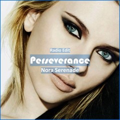 Nora Serenade - Perseverance [ Motivational Music]