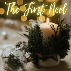The First Noel (With Margaret Cross)