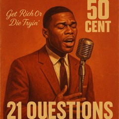 50 Cent - 21 Questions 1950's Motown Soul Cover