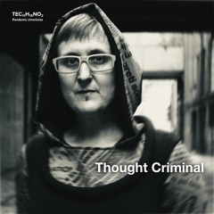 Pandemic chronicles – Thought Criminal