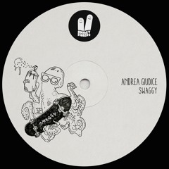 Andrea Giudice - Swaggy / Trust The Bass