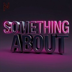 Something About