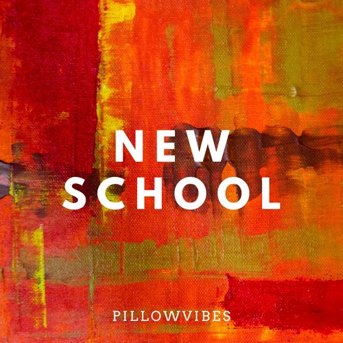 PillowVibes - New School (Summer Vlog Hip-Hop Copyright Free Music)