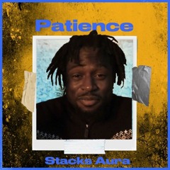 Jamaican Stacks - Patience