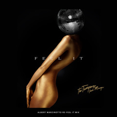 Feel It (Albert Marzinotto Re-Feel It Mix) [feat. Maya]