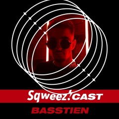 SqweezCast #1 - Basstien