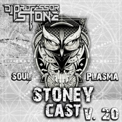 Soul Plasma StoneyCast vol. 20