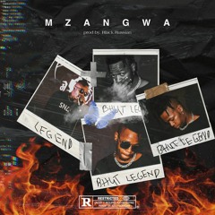 Mzangwa(prod by Black Russian)