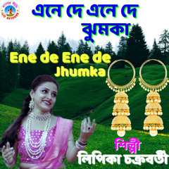 Ene De Ene De Jhumka (Bangla Song)