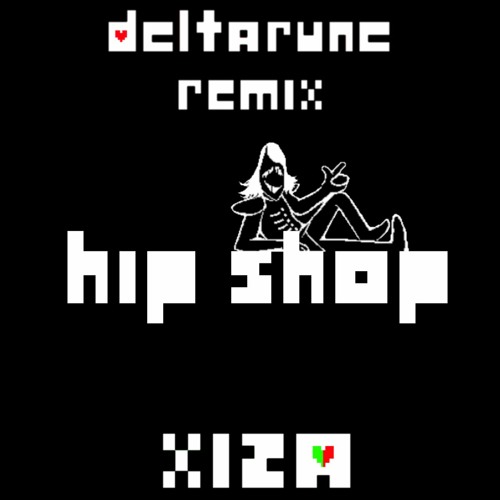 Hip Shop [XIZA Remix]