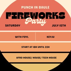 FIRE WORK PARTY HOUSE 2023’