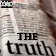 THE TRUTH