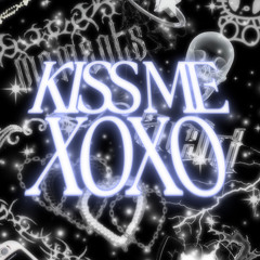 KISS ME XOXO [+Not Nosgov] [hikikyumori]