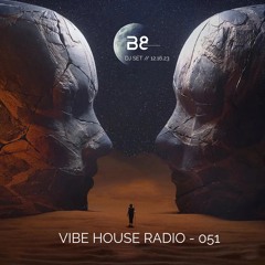Vibe House Radio 051 - 12.16.23