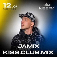 Jamix — KISS.CLUB.MIX
