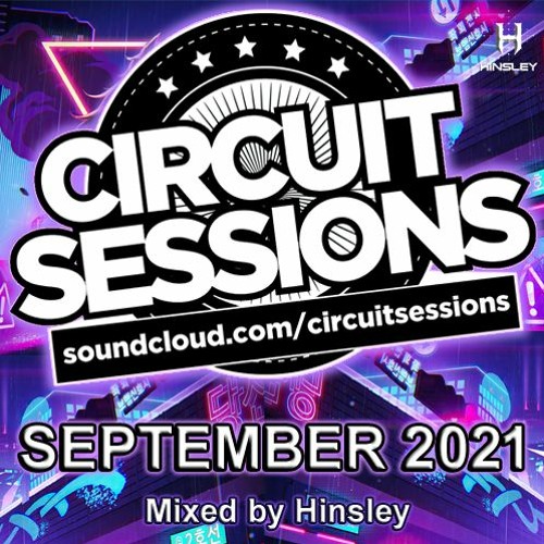 CIRCUIT SESSIONS #98 mixed by Hinsley