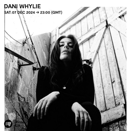 Dani Whylie - 07 December 2024