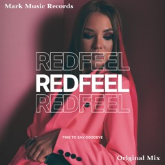 Redfeel - Time To Say Goodbye