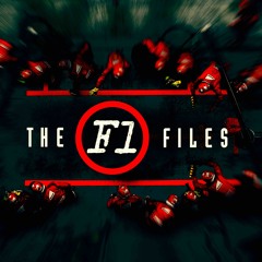 The F1 Files - EP 103 - Bahrain Whirlwind