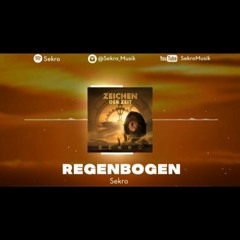Sekro - Regenbogen (Prod. by YenoBeatz x MightyM)