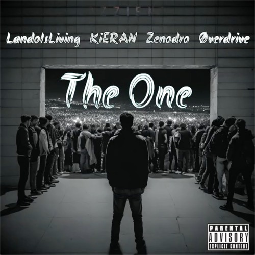 Ozzient Ft LandoIsLiving, KiERAN, Zenodro & Øverdrive - The One
