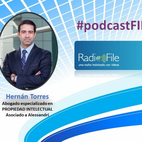 #podcastfile "Derecho de Autor en Chile" con Hernán Torres