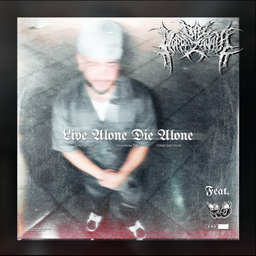 Live Alone, Die Alone (feat. Kenny Orlando)