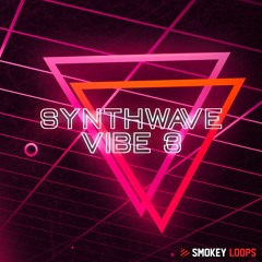 Synthwave Vibe 3 (www.smokeyloops.com)