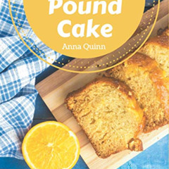 GET KINDLE 📚 285 Homemade Pound Cake Recipes: Cook it Yourself with Pound Cake Cookb