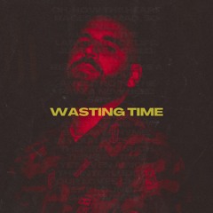 Wasting Time