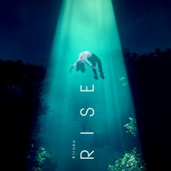 Rise