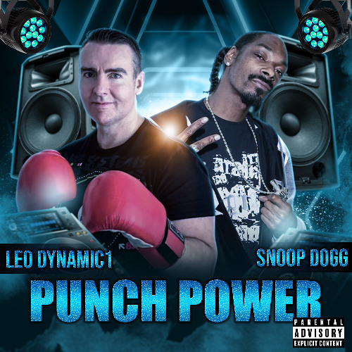 Leo Dynamic1 Ft. Snoop Dogg 'Punch Power'