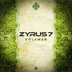 Zyrus 7 - DÚLAMÁN