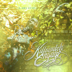 Killswitch Engage "I Believe (Alternate Edit)"