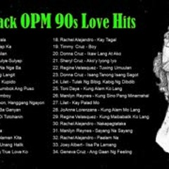 Throwback OPM 90s Love Songs Hit